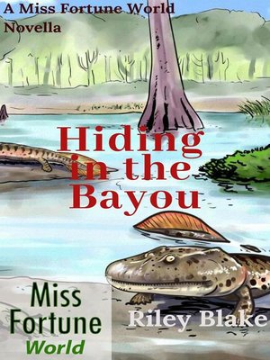 cover image of Hiding in the Bayou